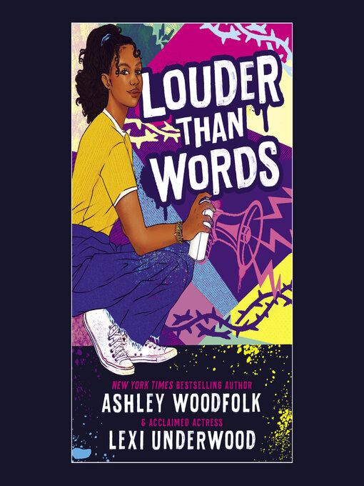 Title details for Louder Than Words by Ashley Woodfolk - Available